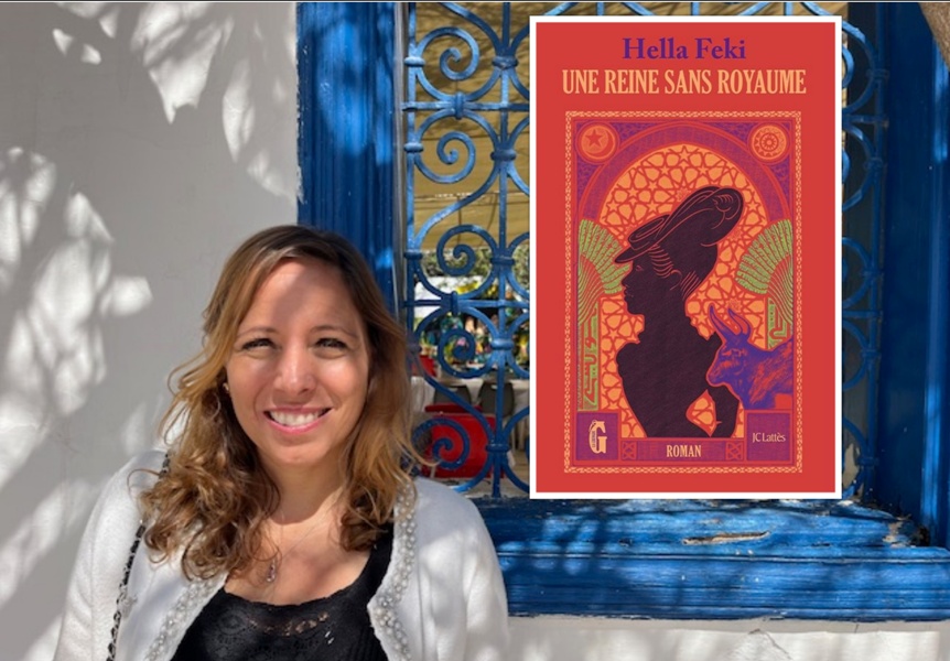 Une Reine sans royaume _ de Hella Feki : aller vers soi en passant par&nbsp;l’exil